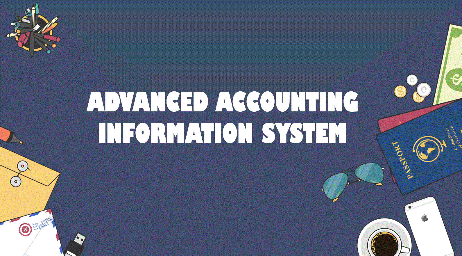 ADVANCED ACCOUNTING INFORMATION SYSTEM COURSE IMAGE